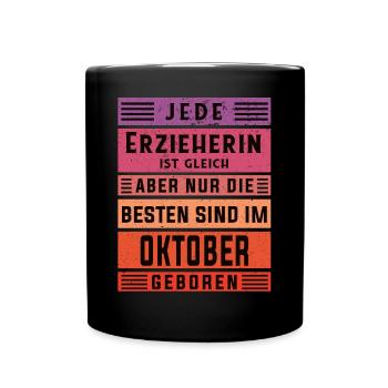 Kindergärtner Geburtstag Oktober geboren - Tasse einfarbig - Schwarz - Vorne