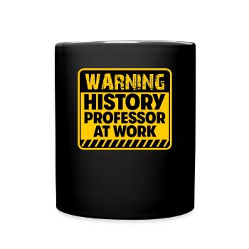 Professeur d’histoire au travail - Mug uni - noir - Devant