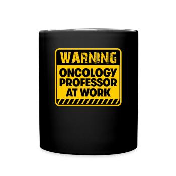 Onkologie-Professor bei der Arbeit - Tasse einfarbig - Schwarz - Vorne