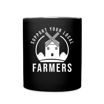 Unterstützen Sie Ihre Lokalen Landwirte - Tasse einfarbig - Schwarz - Vorne