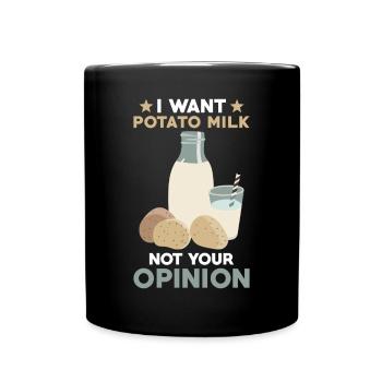 Kartoffel Milch Spruch Vegane Milch - Tasse einfarbig - Schwarz - Vorne