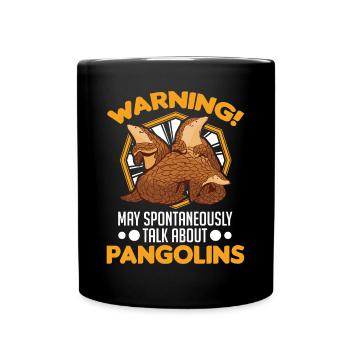 Warnung Pangolin Schuppentier - Tasse einfarbig - Schwarz - Vorne