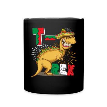 T Mex Tacosaurus T Rex Taco Cinco De Mayo Dinosaurier - Tasse einfarbig - Schwarz - Vorne