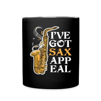 Ich habe SAX Appeal Lustige Saxophonmusik - Tasse einfarbig - Schwarz - Vorne