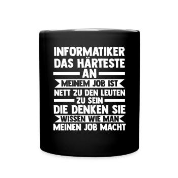 IT Fachmann Informatik Programmierer Informatiker - Tasse einfarbig - Schwarz - Vorne
