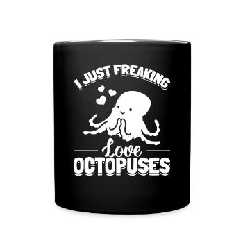 Octopus Kraken Cephalopod - I Just Freaking Love O - Full Colour Mug - black - Front