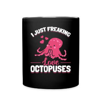Kraken Octopus Cephalopod - I Just Freaking Love O - Full Colour Mug - black - Front