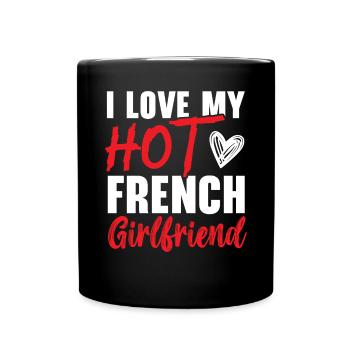 Ich liebe meinen heißen französischen Freund Valentinstag - Tasse einfarbig - Schwarz - Vorne