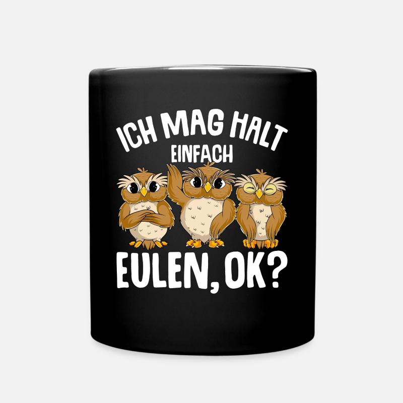 Ich mag halt Eulen Kinder Mädchen Eule - Tasse einfarbig - Schwarz