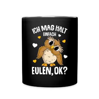 Ich mag halt Eulen Mädchen Kinder Eule - Tasse einfarbig - Schwarz - Vorne