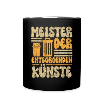 Müll Müllwagenfahrer Recycling Müllmänner Müllmann - Tasse einfarbig - Schwarz - Vorne