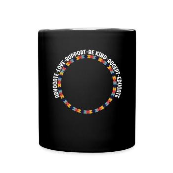 Advocate Love Support Accept Be Kind - Full Colour Mug - black - Front
