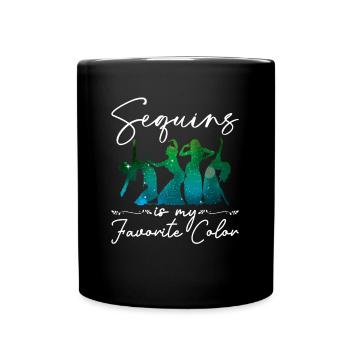 Pailletten sind meine Lieblingsfarbe Bauchtänzerin - Tasse einfarbig - Schwarz - Vorne