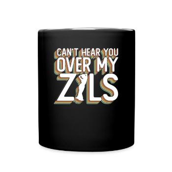Can't Hear You Over My Zils - Bauchtänzerin - Tasse einfarbig - Schwarz - Vorne