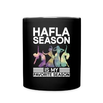 Hafla Season Belly Dancer Belly Dance Dancer - Full Colour Mug - black - Front