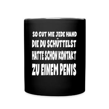 Hatte Schon Kontakt Zu Einem Penis - Tasse einfarbig - Schwarz - Vorne