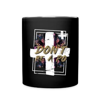 Be human Respekt Abstrakt Vaporwave Trance - Tasse einfarbig - Schwarz - Vorne