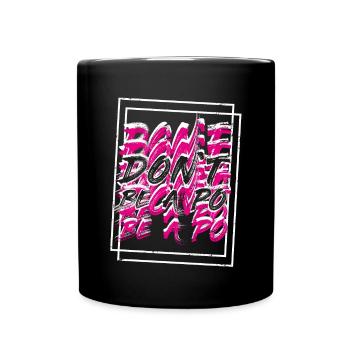 Be human Respekt Abstrakt Vaporwave Trance - Tasse einfarbig - Schwarz - Vorne