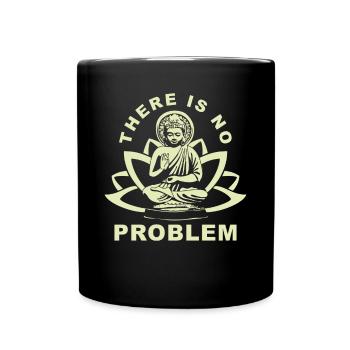 Buddha Zen Zitat - Tasse einfarbig - Schwarz - Vorne