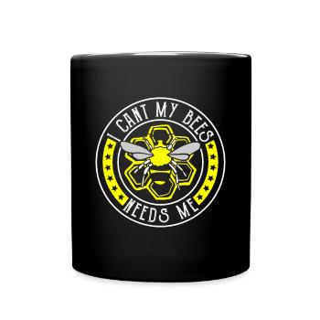 I Cant My Bees Needs Me Shirt Beekeeper Gift - Full Colour Mug - black - Front
