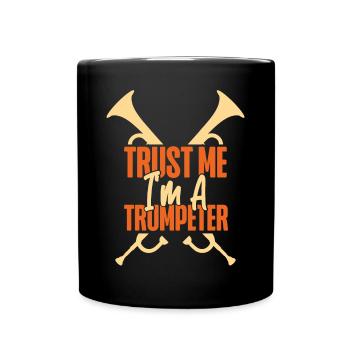 Trumpet Player Trust Me I'm A - Full Colour Mug - black - Front