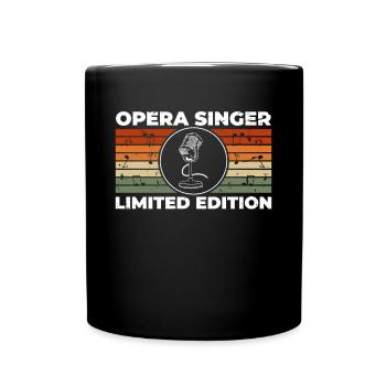 Opera Singer Limited Edition Shirt Geschenk - Tasse einfarbig - Schwarz - Vorne
