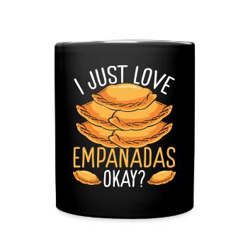 Empanada Maker I just love Empanadas okay Food - Full Colour Mug - black - Front
