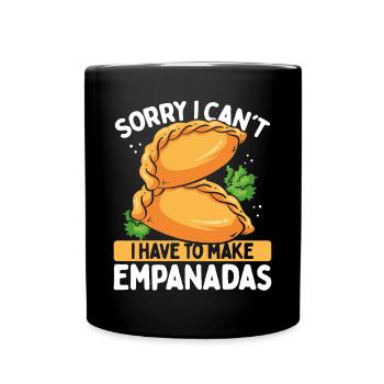 Empanada Maker Désolé, je ne peux pas faire Empanada - Mug uni - noir - Devant