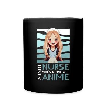 Nur eine Krankenschwester, die in Anime verliebt i - Tasse einfarbig - Schwarz - Vorne