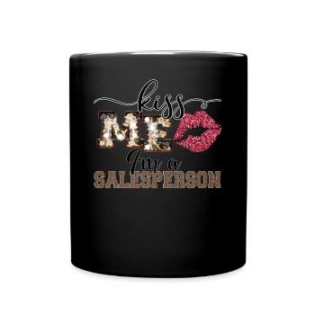 Embrasse-moi, je suis un vendeur Citation Lèvres - Mug uni - noir - Devant