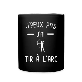je peux pas j'ai tir à l'arc femme - Mug uni - noir - Devant