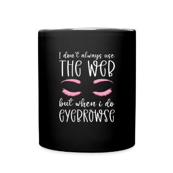 Microblading. Pour les esthéticiennes, sourcils et - Mug uni - noir - Devant