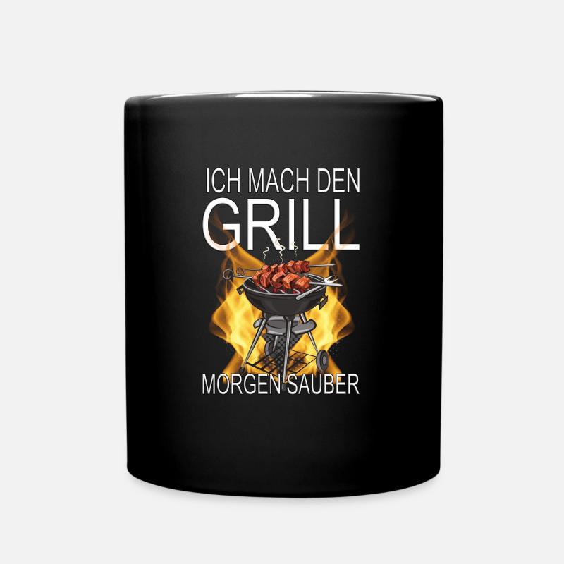 Ich mach den Grill morgen sauber - Tasse einfarbig - Schwarz
