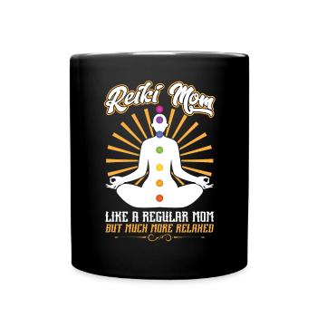 Reiki Mom Viel Entspannter als eine normale Mutter - Tasse einfarbig - Schwarz - Vorne