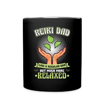 Reiki-vater -Viel Entspannter als ein normaler Dad - Tasse einfarbig - Schwarz - Vorne