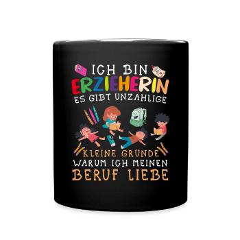 Erzieherin Kindergärtnerin Tagesmutter - Tasse einfarbig - Schwarz - Vorne