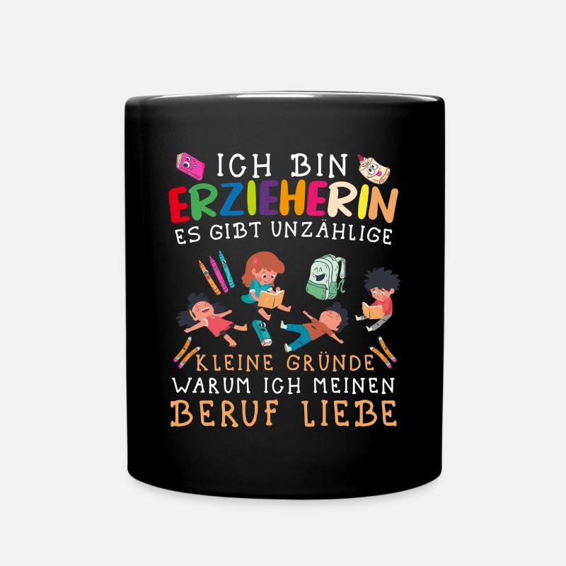 Erzieherin Kindergärtnerin Tagesmutter - Tasse einfarbig - Schwarz