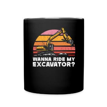 Wanna Ride My Excavator Construction Digger - Mug uni - noir - Devant