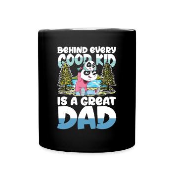 BEHIND EVERY GOOD KID IS A GREAT DAD - Tasse einfarbig - Schwarz - Vorne