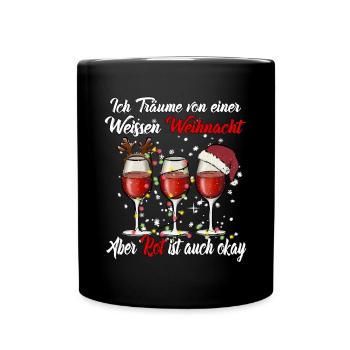I dream of a white Christmas but red is - Full Colour Mug - black - Front