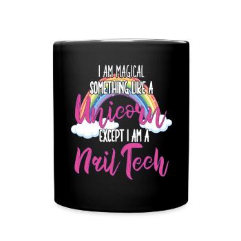 Je suis un peu une technicienne ongulaire magique - Mug uni - noir - Devant