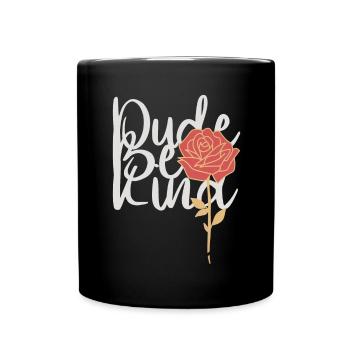 Dude Be Kind No Bullying - Tasse einfarbig - Schwarz - Vorne