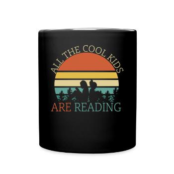 Alle coolen Kinder lesen B�cher �ler - Tasse einfarbig - Schwarz - Vorne