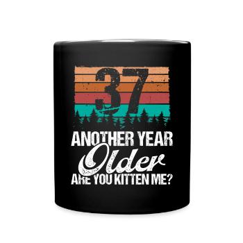 37 ans drôle d'amant de chat humour chaton moi idée - Mug uni - noir - Devant