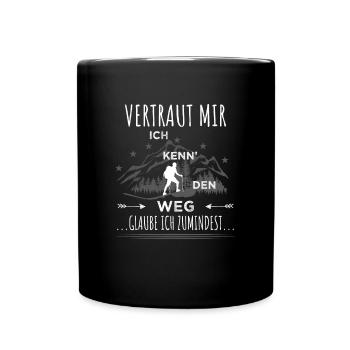 Ich kenn den Weg Lustiger Wander Spruch Wandern - Tasse einfarbig - Schwarz - Vorne