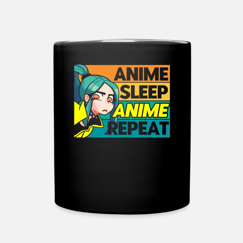 Anime Sleep Anime Repeat - Tasse einfarbig - Schwarz