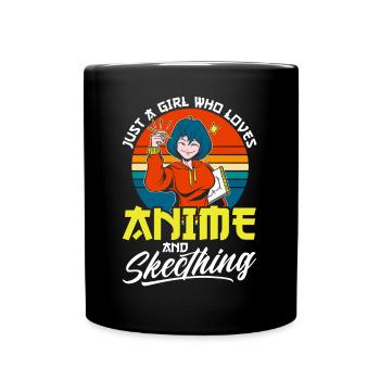 Just A Girl Who Loves Anime And Skecthing - Full Colour Mug - black - Front