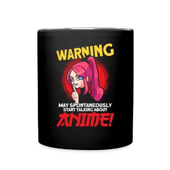 Warning May Spontaneously Start Talking Anime - Full Colour Mug - black - Front