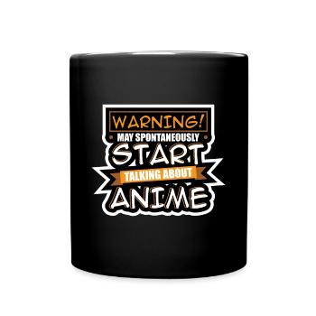 Warning May Spontaneously Start Talking Anime - Full Colour Mug - black - Front