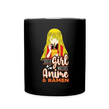 Just A Girl Who Loves Anime and Ramen - Full Colour Mug - black - Front
